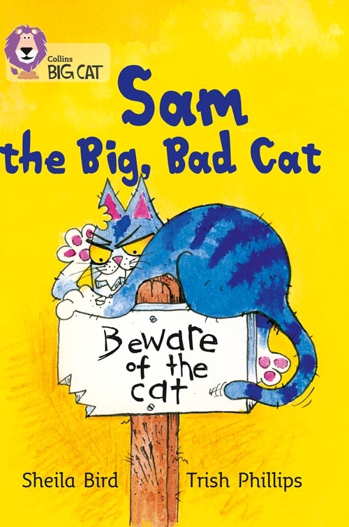 COLLINS BIG CAT SAM AND THE BIG BAD CAT