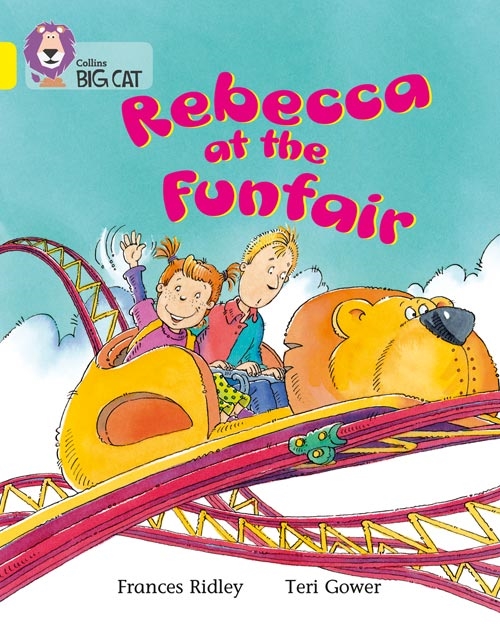 COLLINS BIG CAT REBECCA AT THE FUNFAIR YELLOW