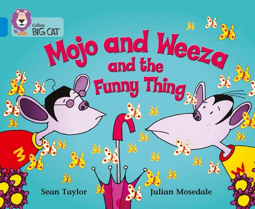 COLLINS BIG CAT MOJO AND WEE. ANDTHE FUN.THING BL