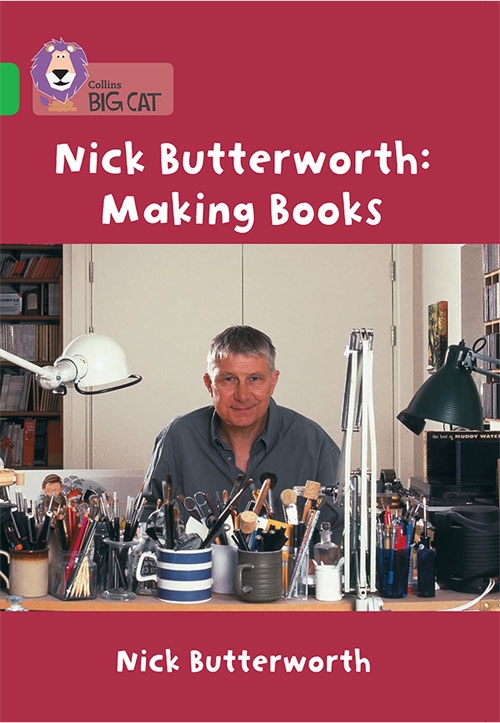 COLLINS BIG CAT MAKING BOOKS WITH NICK BUTTE.GREEN