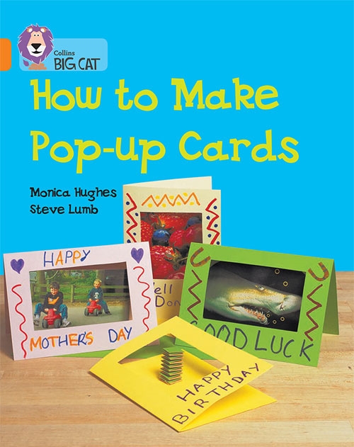 COLLINS BIG CAT HOW TO MAKE A POP UP CARD ORANGE