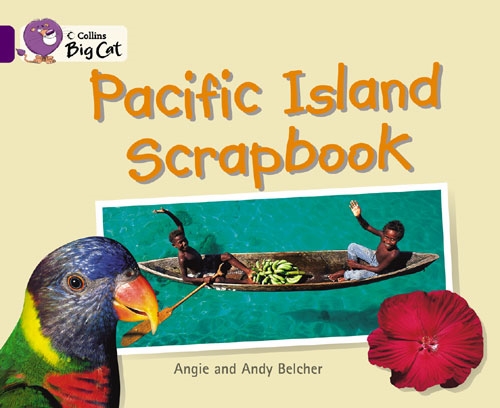 COLLINS BIG CAT PACIFIC ISLAND SCRAPBOOK PURPLE