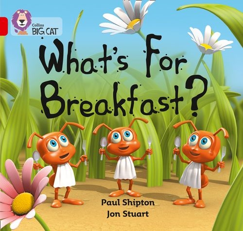 COLLINS BIG CAT WHATS FOR BREAKFAST