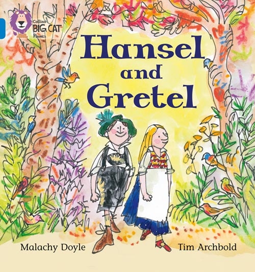 COLLINS BIG CAT HANSEL AND GRETEL