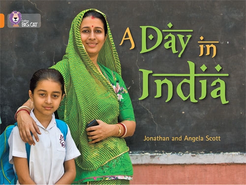 COLLINS BIG CAT A DAY IN INDIA ORANGE