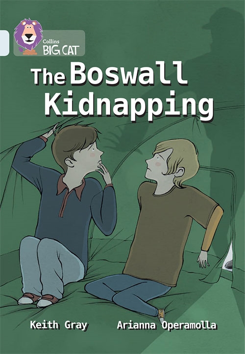 COLLINS BIG CAT THE BOSWALL KİDNAPPİNG