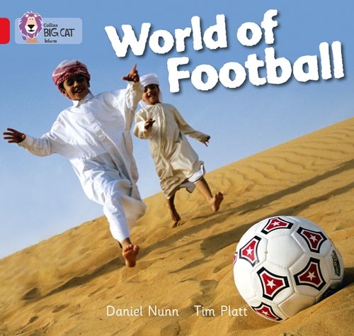 COLLINS BIG CAT WORLD OF FOOTBALL