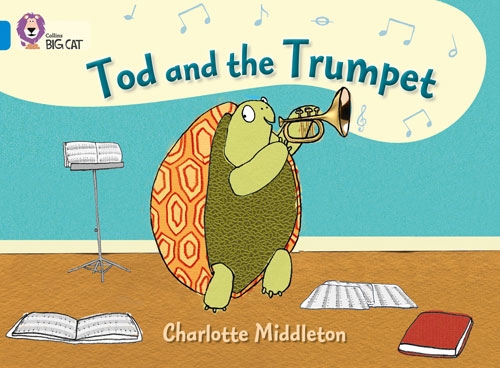 COLLINS BIG CAT TOD AND THE TRUMPET