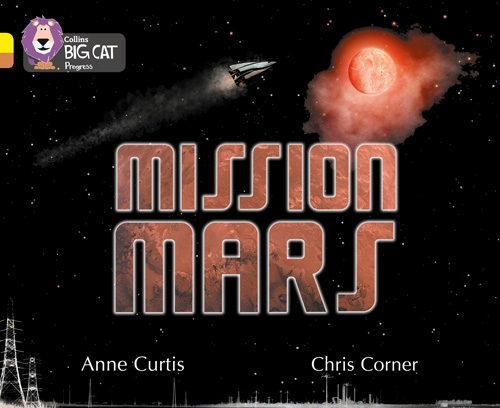 COLLINS BIG CAT MISSION MARS