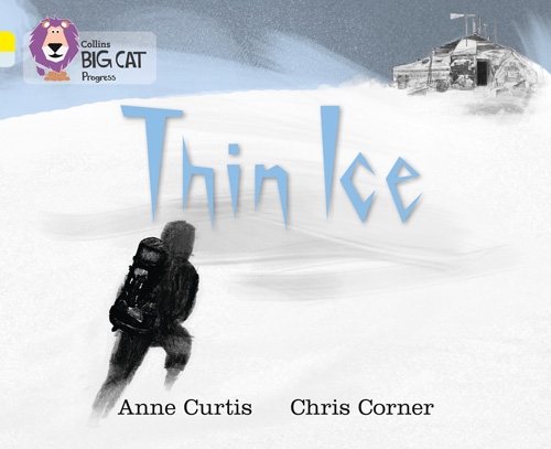 COLLINS BIG CAT THIN ICE