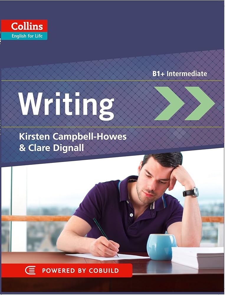 ENGLISH FOR LIFE WRITING B1+ INTERMEDIATE