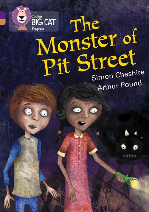 COLLINS BIG CAT THE MONSTER OF PIT STREET