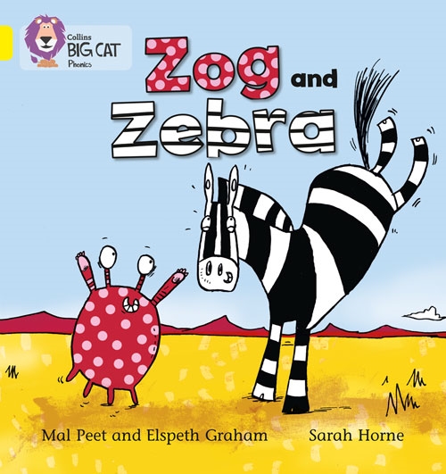 COLLINS BIG CAT ZOG AND ZEBRA