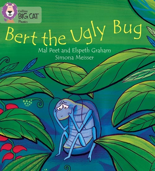 COLLINS BIG CAT BERT THE UGLY BUG