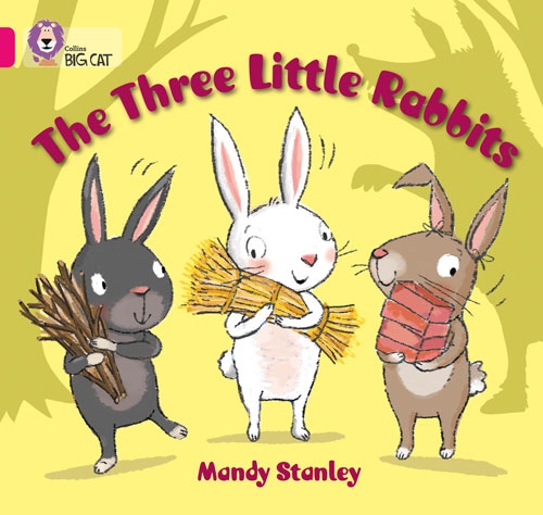 COLLINS BIG CAT THE THREE LITTLE RABBITS PINK B