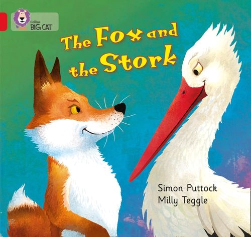 COLLINS BIG CAT THE FOX AND THE STORK