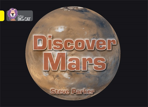 COLLINS BIG CAT DISCOVER MARS YELLOW