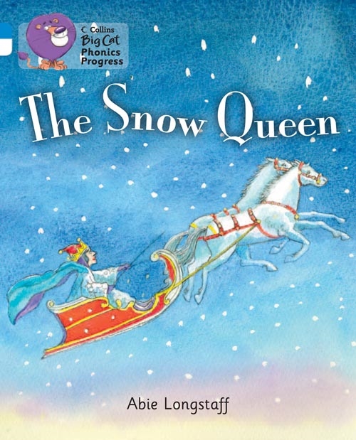 COLLINS BIG CAT THE SNOW QUEEN