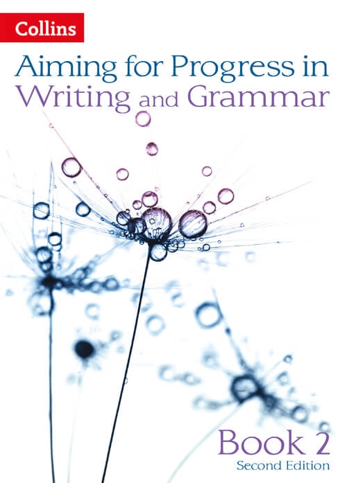 AIMING FOR PROGRESS FOR WRITING AND GRAMMAR 2