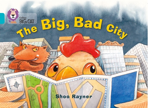 COLLINS BIG CAT THE BIG,BAD CITY