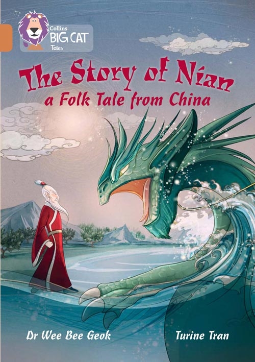 COLLINS BIG CAT THE STORY OF NİAN: A FOLK TALE FRO