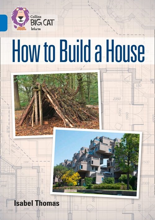 BIG CAT-SAPPHIRE BAND 16-HOW TO BUILD A HOUSE