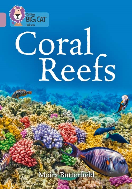 COLLINS BIG CAT CORAL REEFS