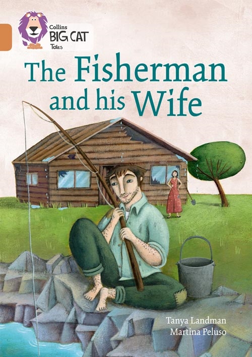 COLLINS BIG CAT THE FISHERMAN AND HIS WIFE COPPER