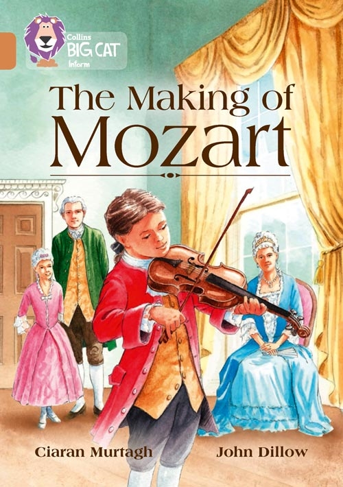 COLLINS BIG CAT THE MAKING OF MOZART COPPER