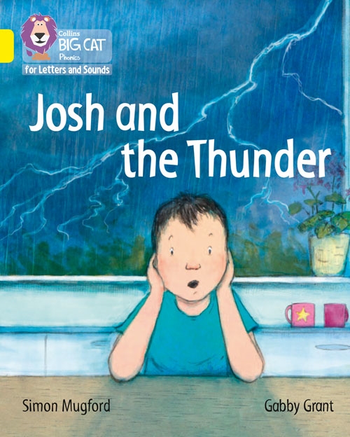 COLLINS BIG CAT JOSH AND THE THUNDER