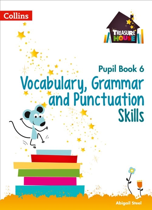 TRESURE HOUSE VOC.GR.PUN. SKILLS PUPILS BOOK 6