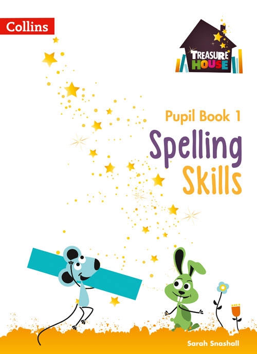 TREASURE HOUSE SPELLING SKILLS PUPILS BOOK 1