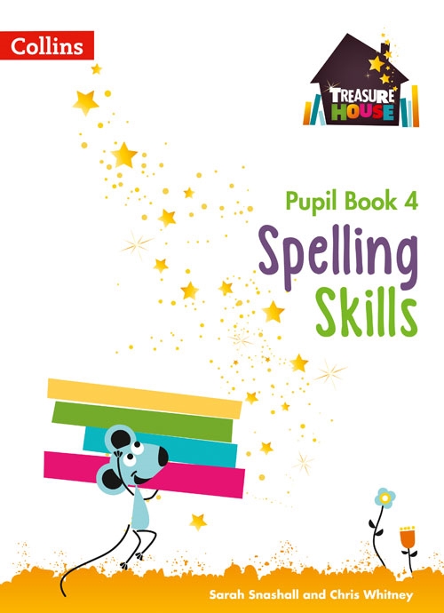 TREASURE HOUSE SPELLING SKILLS PUPILS BOOK 4
