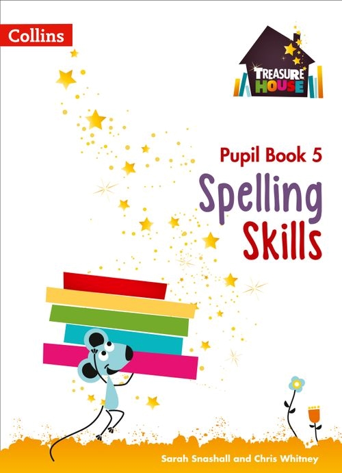 TREASURE HOUSE SPELLING SKILLS PUPILS BOOK 5