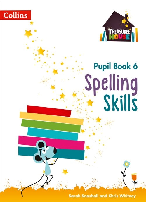 TREASURE HOUSE SPELLING SKILLS PUPILS BOOK 6