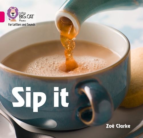 COLLINS BIG CAT SIP IT