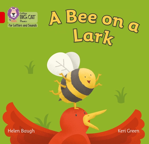 COLLINS BIG CAT A BEE ON LARK