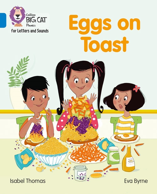 COLLINS BIG CAT EGGS ON TOAST