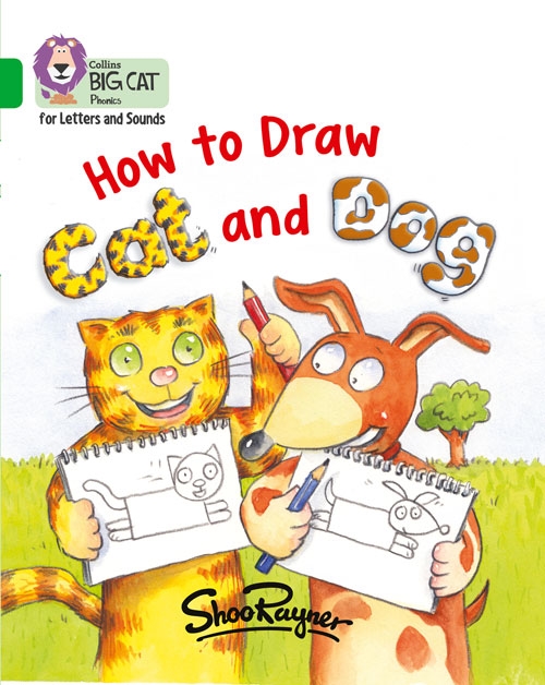 COLLINS BIG CAT HOW TO DRAW CAT AND DOG