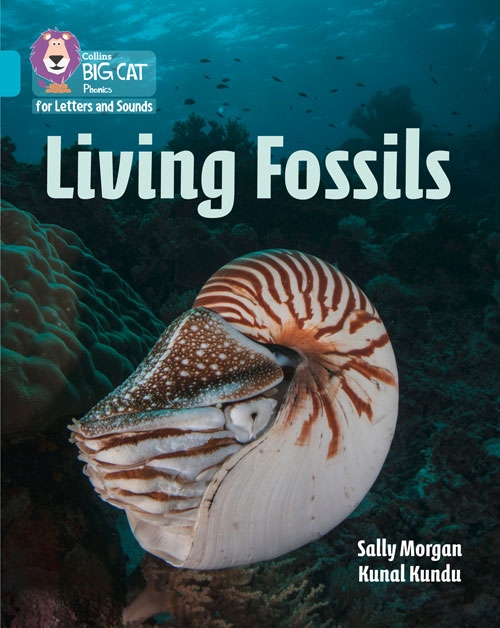 COLLINS BIG CAT LIVING FOSSILS