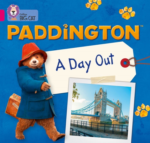 COLLINS BIG CAT PADDINGTON A DAY OUT