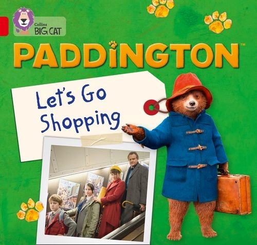 COLLINS BIG CAT PADDINGTON: LET'S GO SHOPPING