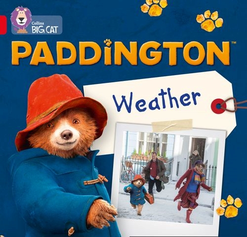 COLLINS BIG CAT PADDINGTON : WEATHER RED B
