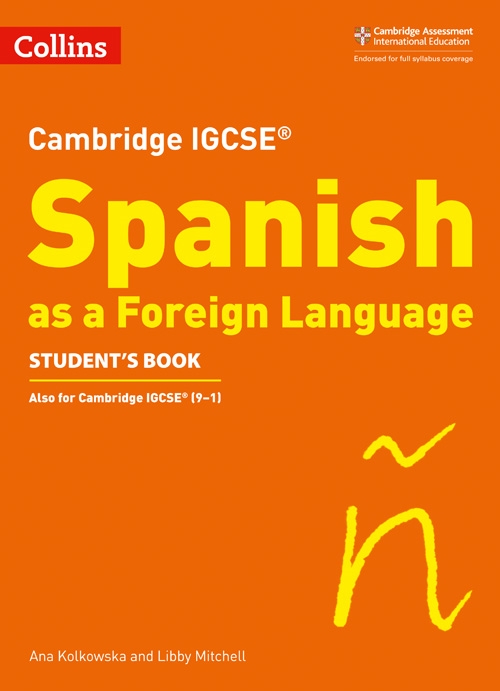 CAMBRIDGE IGCSE SPANISH STUDENTS BOOK