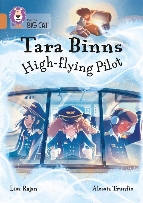 COLLINS BIG CAT TARA BİNNS: HİGH FLYİNG PİLOT-COPP