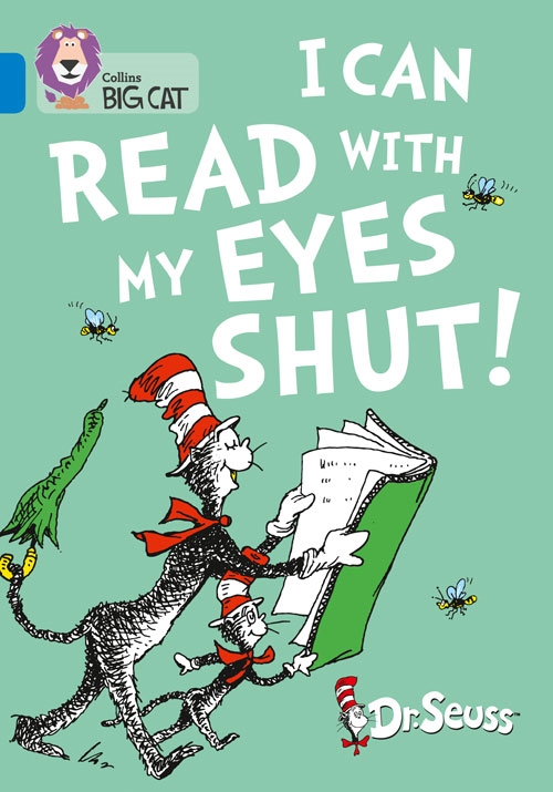 COLLINS BIG CAT DR. SEUSS: I CAN READ WITH / BLUE