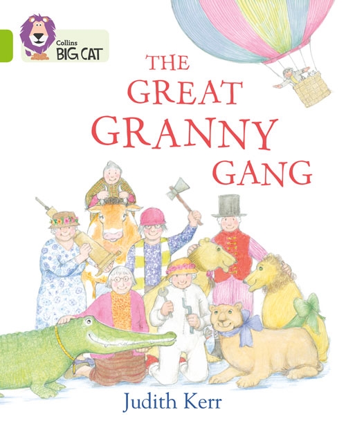 COLLINS BIG CAT THE GREAT GRANNY GANG (JUDİTH KERR