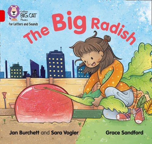COLLINS BIG CAT THE BIG RADISH