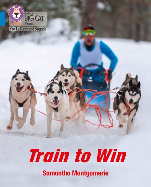 COLLINS BIG CAT TRAIN TO WIN