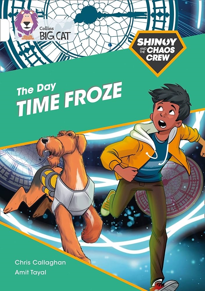COLLINS BIG CAT SHINOY&CHAOS CREW:THE DAY TECH TOO